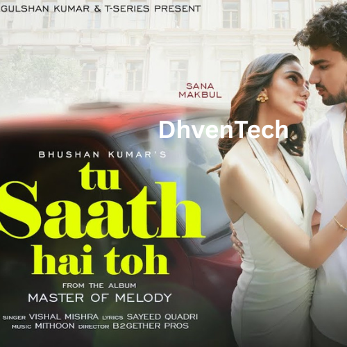 Tu Saath Hai Toh
